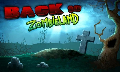 「Back to Zombieland」ゾンビランドに戻るゲーム